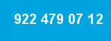 922 479 07 12